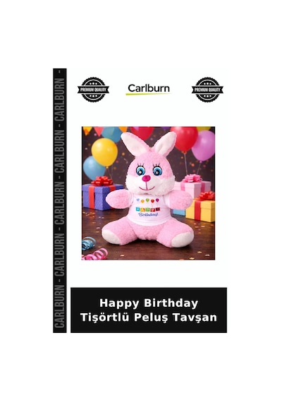 Happy Birthday Tişörtlü Peluş Tavşan Arkadaş Hatıra Çeşit