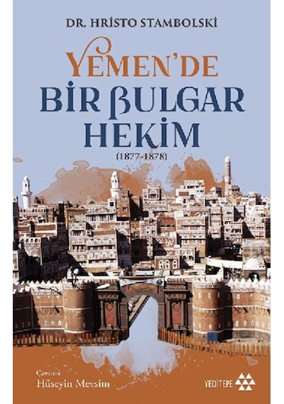 Yemen'De Bir Bulgar Hekim