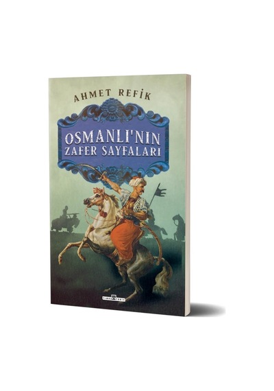 Osmanlının Zafer Sayfaları