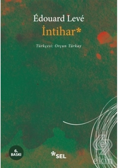 İntihar - Edouard Leve - Sel Yayıncılık