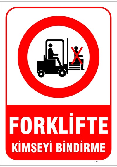 Forklifte Kimseyi Bindirme Levhası Levha Vim 016 35x50 Cm Dekota 3 Mm