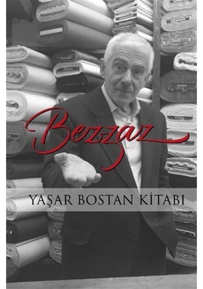 Bezzaz - Yaşar Bostan Kitabı- Beyan Yayınları