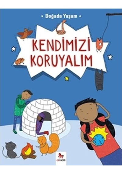Doğada Yaşam - Kendimizi Koruyalım