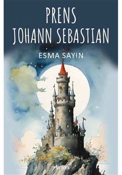 Prens Johann Sebastian / Esma Sayın