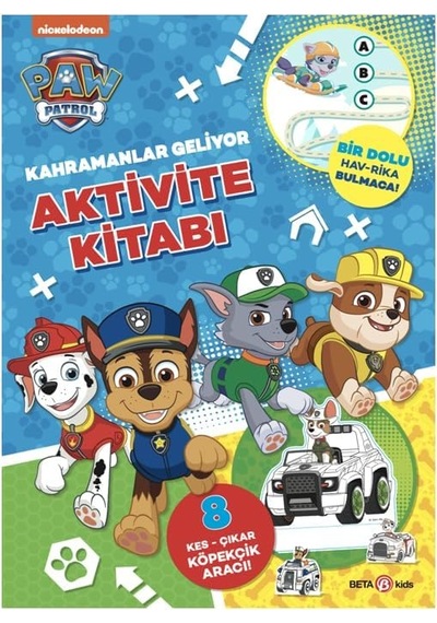 Paw Patrol - Kahramanlar Geliyor Aktivite Kitabı
