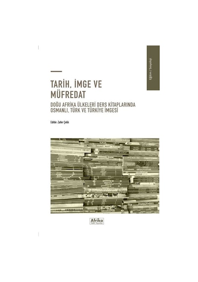 Tarih, İmge Ve Müfredat & Doğu Afrika Ülkeleri Ders Kitapların...