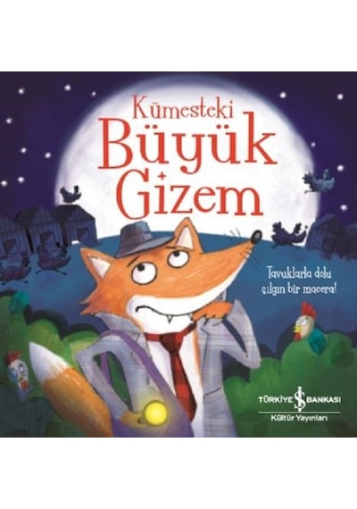 Kümesteki Büyük Gizem - Melanie Joyce - İş Bankası Kültür Yayınları