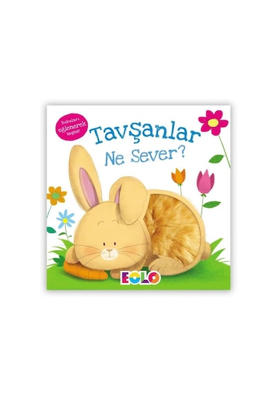 Tavşanlar Ne Sever?- Eolo