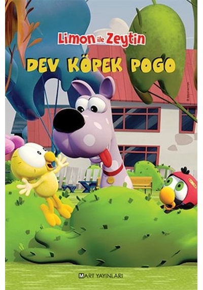 Limon İle Zeytin - Dev Köpek Pogo - Salih Memecan - Mart Yayınları