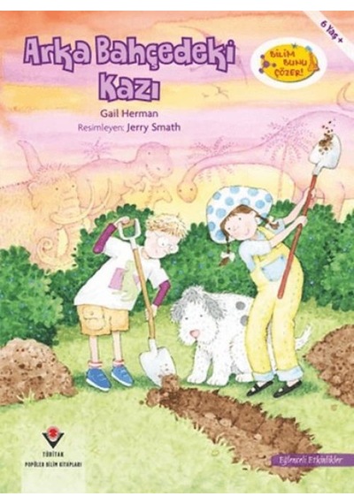 Arka Bahçedeki Kazı - Bilim Bunu Çözer - Huvj-730428