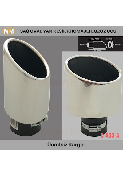 Carmind Sağ Oval Yan Kesik Kromajlı Egzoz Ucu C-433a
