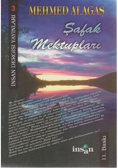Şafak Mektupları  - Mehmed Alagaş  - İnsan Dergisi Yayınları