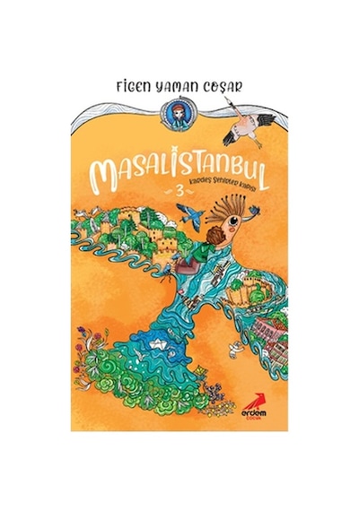 Masalistanbul 3 - Kardeş Şehirler Kapısı - Figen Yaman Coşar - Erdem Çocuk