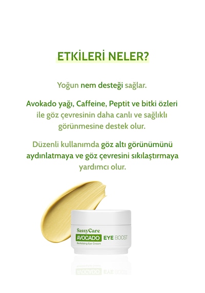 Sassycare Avocado Eye Boost Nemlendirici Göz Kremi 25 Ml