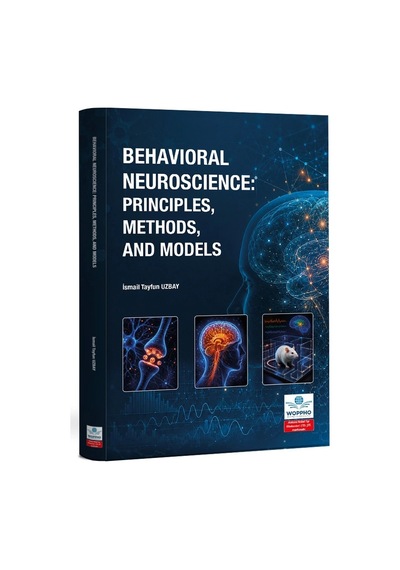 Behavıoral Neuroscıence: Prıncıples, Methods And Models