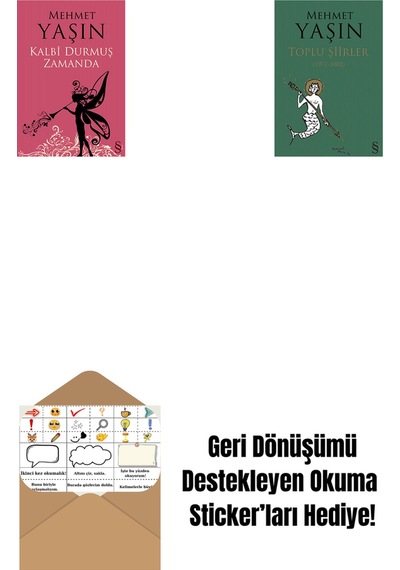 Kalbi Durmuş Zamanda + Toplu Şiirler + Okuma Sticker'ları