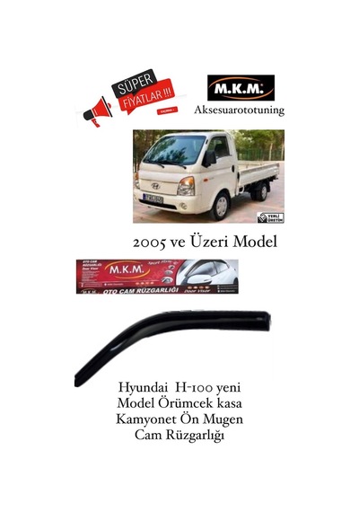 Hyundai H100 Kamyonet 2005 Ve Uzerı Model Ön Cam Ruzgarlıgı