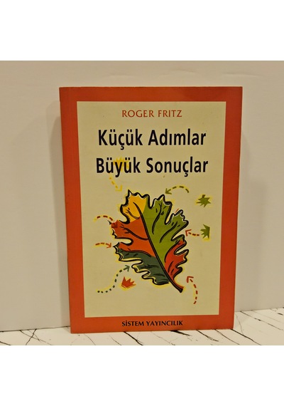 Küçük Adımlar Büyük Sonuçlar
