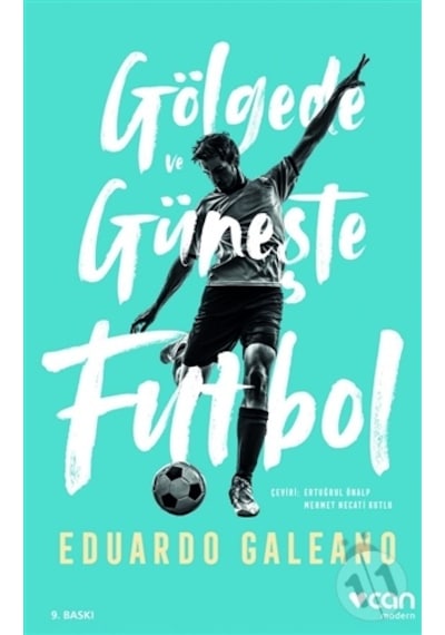 Gölgede ve Güneşte Futbol