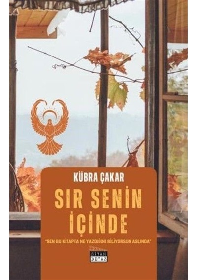 Sır Senin İçinde / Kübra Çakar