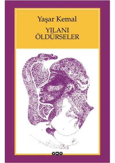 Yılanı  Öldürseler