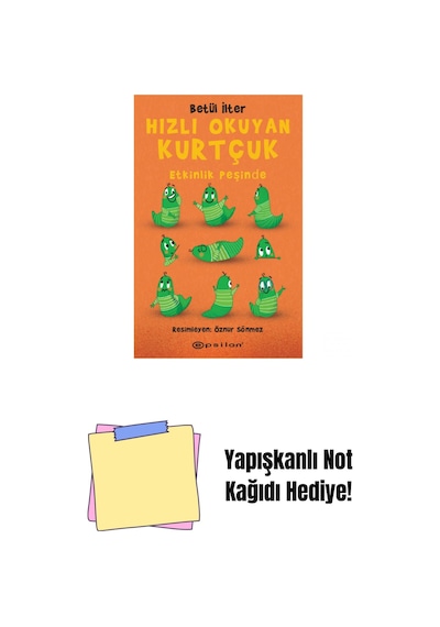 Hızlı Okuyan Kurtçuk Etkinlik Peşinde + Yapışkanlı Not Kağıdı