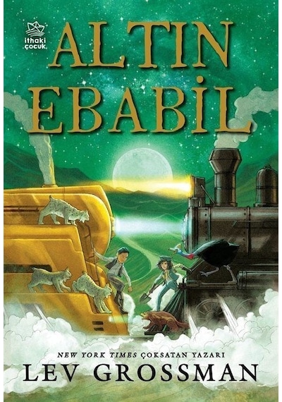 Altın Ebabil - Gümüş Ok Serisi 2. Kitap - Lev Grossman - İthaki Çocuk