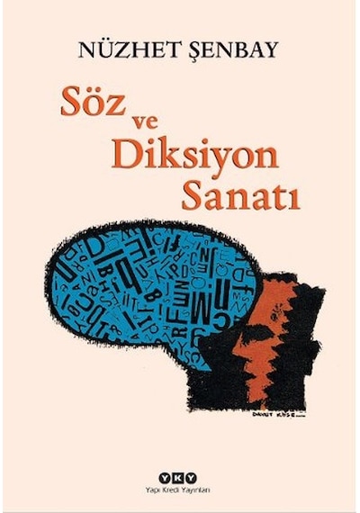 Söz Ve Diksiyon Sanatı - Mydr-674023