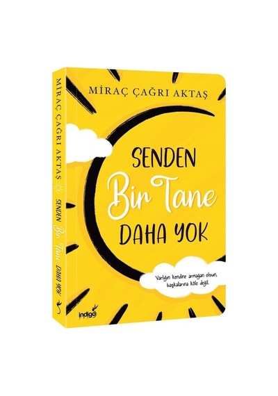 İndigo Kitap Miraç Çağrı Aktaş Senden Bir Tane Daha Yok İndigo