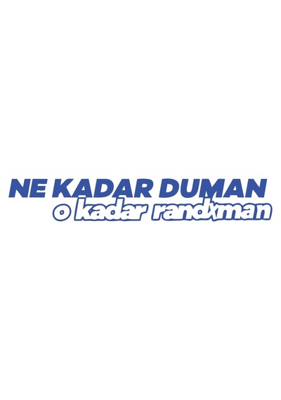 Ne Kadar Duman O Kadar Randxman Araba Sticker 17x17 Cm Mavi