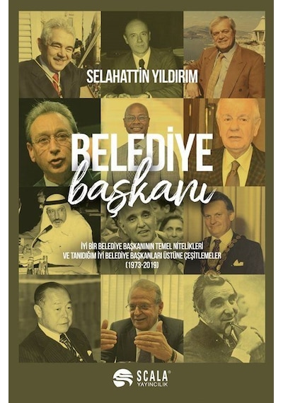 Belediye Başkanı - Selahattin Yıldırım - Scala Yayıncılık