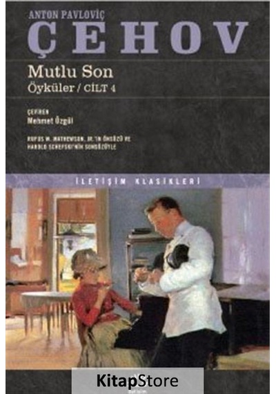 Kitapstore Mutlu Son / Öyküler / Cilt 4 / Anton Pavloviç Çehov