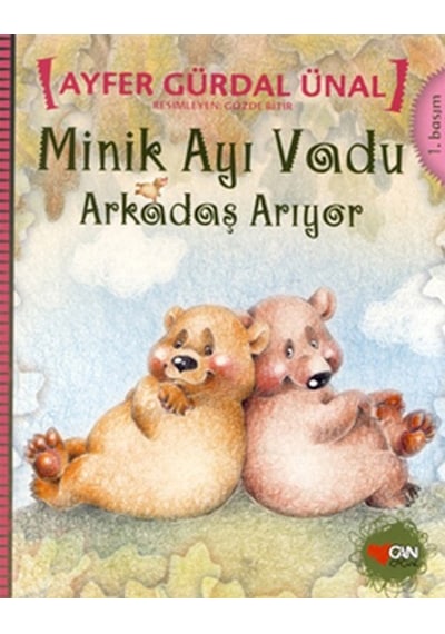 Minik Ayı Vadu Arkadaş Arıyor - Ayfer Gürdal Ünal - Can Çocuk Yayınları