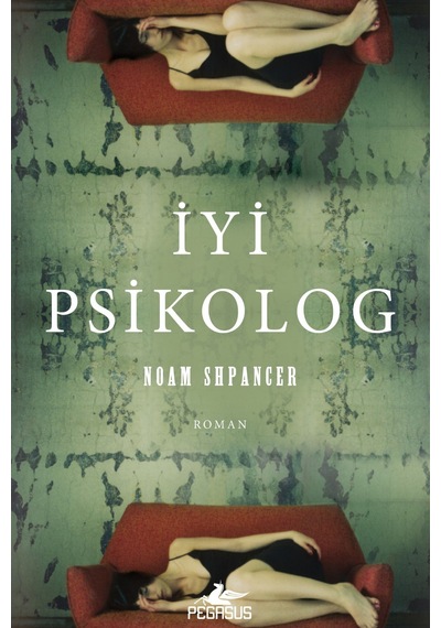 İyi Psikolog - Noam Shpancer - Pegasus