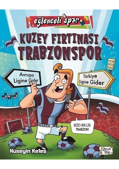 Kuzey Fırtınası Trabzonspor -  Eğlenceli Bilgi Yayınları