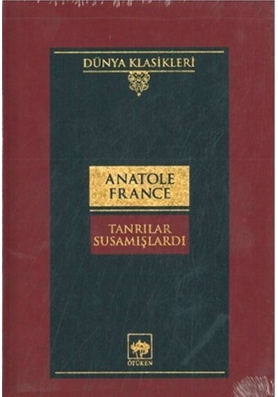 Tanrılar Susamışlardı Anatole France (515945089)