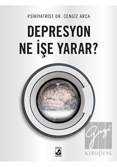 Depresyon Ne İşe Yarar? - Dr. Cengiz Arca - Küsurat