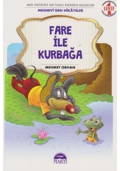 Fare ile Kurbağa-1.Sınıf Nasreddin Hoca Fıkraları - Mehmet Orhan - Martı Yayınları