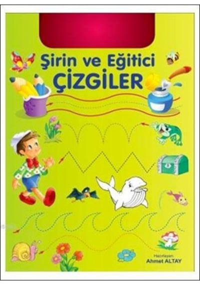 Şirin ve Eğitici Çizgiler - Ahmet Altay - Parıltı Yayıncılık 2019