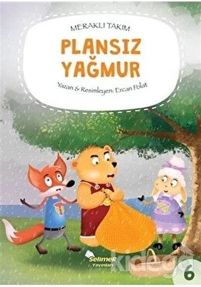 Meraklı Takım Serisi Plansız Yağmur