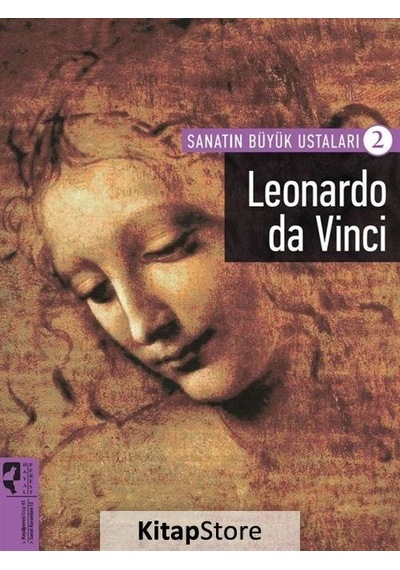 Leonardo Da Vinci - Sanatın Büyük Ustaları 2