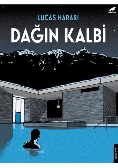 Dağın Kalbi - Lucas Harari - Karakarga