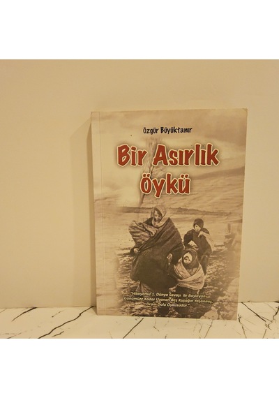 Bir Asırlık Öykü 1.baskı