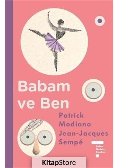 Babam Ve Ben (Ciltli) / Patrick Modiano