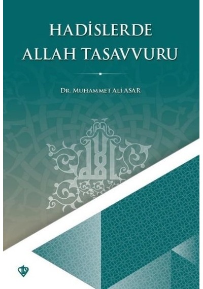 Hadislerde Allah Tasavvuru