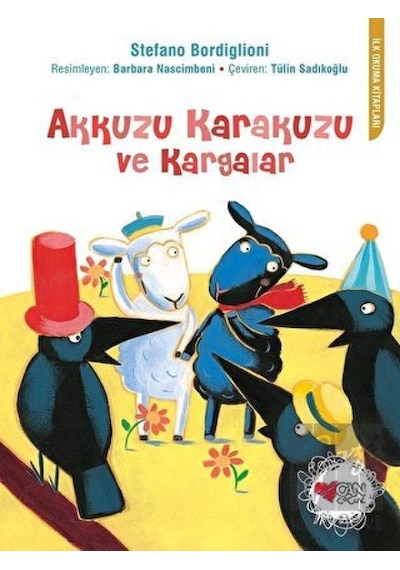 Akkuzu Karakuzu ve Kargalar Can Çocuk Yayınları  -  Can Çocuk Yayınları
