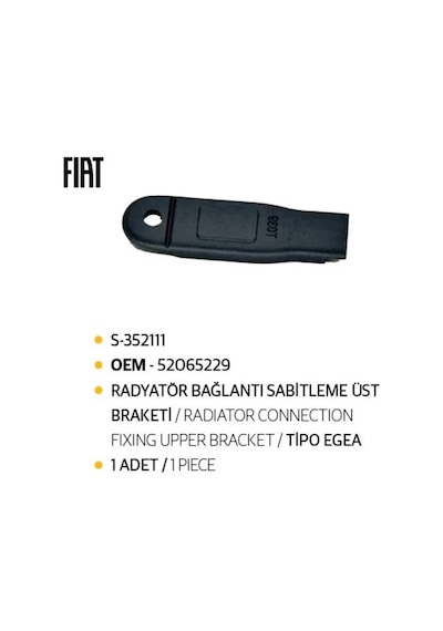 Radyatör Bağlantı Sabitleme Üst Braketi Egea