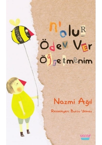 N'Olur Ödev Ver Öğretmenim (552016339)