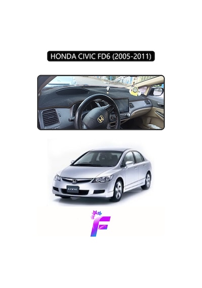 Honda Cıvıc Fd6 2005-2011 Uyumlu Torpido Örtüsü Yansıma Önleyici Hızlı Montaj Koruma F72 Siyah
