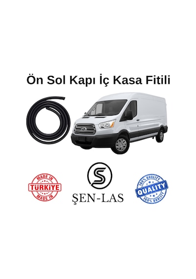 Ford Transit Panelvan 2015-2019 Şen-las Sol Ön Kapı Fitili Şl35202